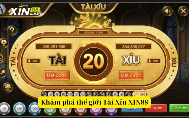 Khám phá thế giới Tài Xỉu XIN88
